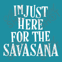 I'm Just Here For The Savasana Yoga T Shirt Shavasana Pose Flat Bill Snapback Cap | Artistshot