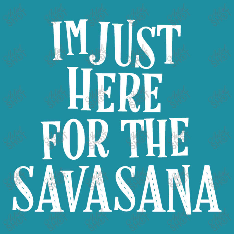 I'm Just Here For The Savasana Yoga T Shirt Shavasana Pose Flat Bill Snapback Cap by diegomicel | Artistshot