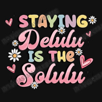 Staying Delulu Is The Solulu Landscape Canvas Print | Artistshot