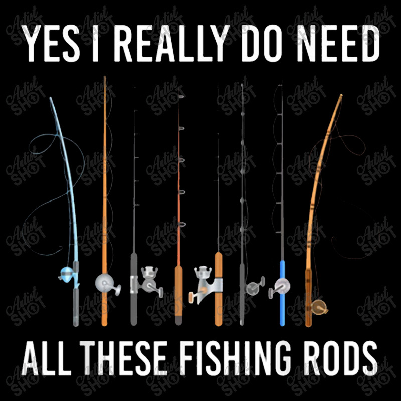 Yes I Really Do Need All These Fishing Rods Men's 3/4 Sleeve Pajama Set | Artistshot