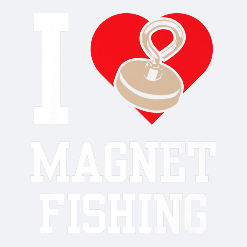 I Love Magnet Fishing Fisherman Magnets Fisher Premium Trucker Cap by Tiktify | Artistshot