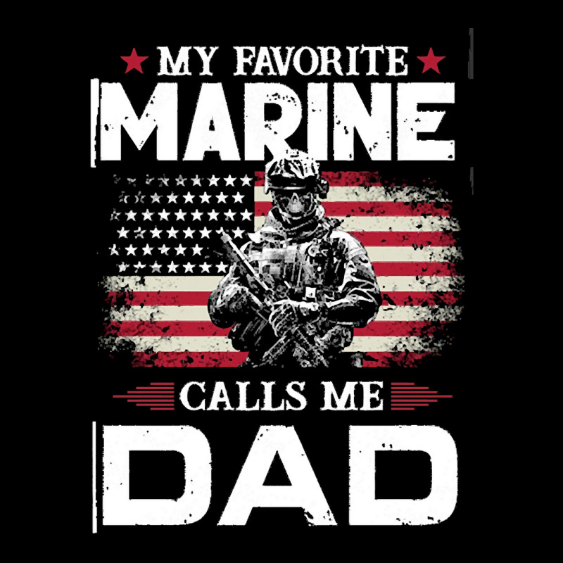 My Favorite Marine Calls Me Dad T  Shirt Father's Day Flag My Favorite Camo Snapback by brandycassin456 | Artistshot