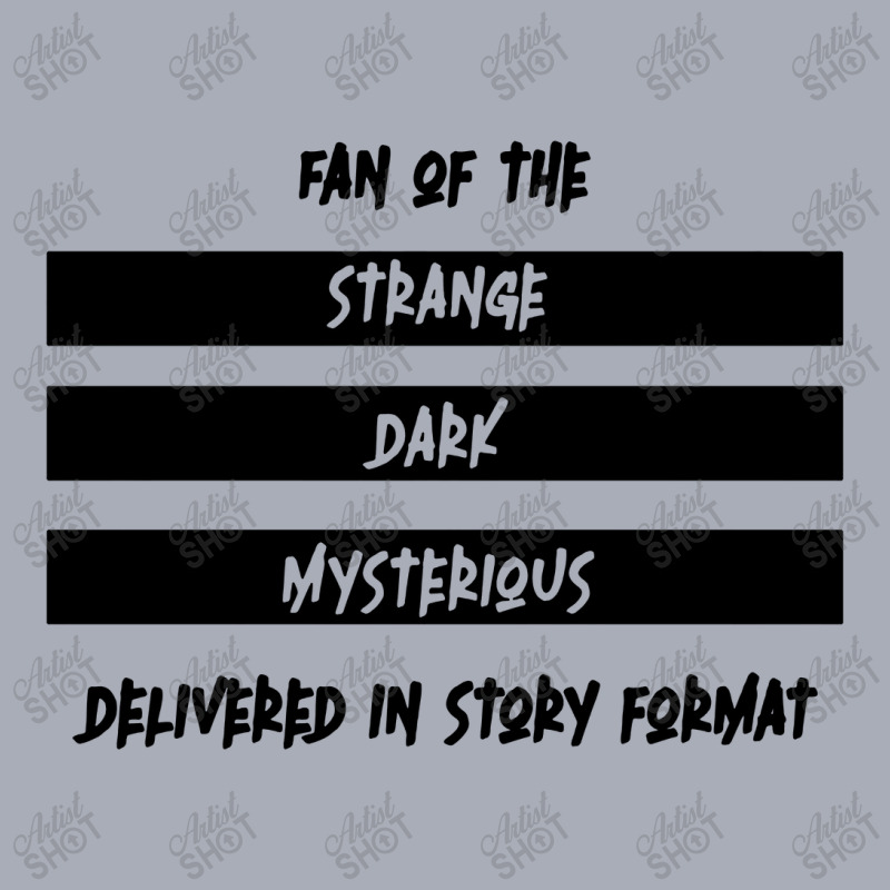 Fan Of The Strange Dark And Mysterious Tank Dress by Star Store | Artistshot