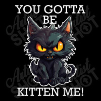 Baby Black Cat - You Gotta Be Kitten Me! Unisex Jogger | Artistshot