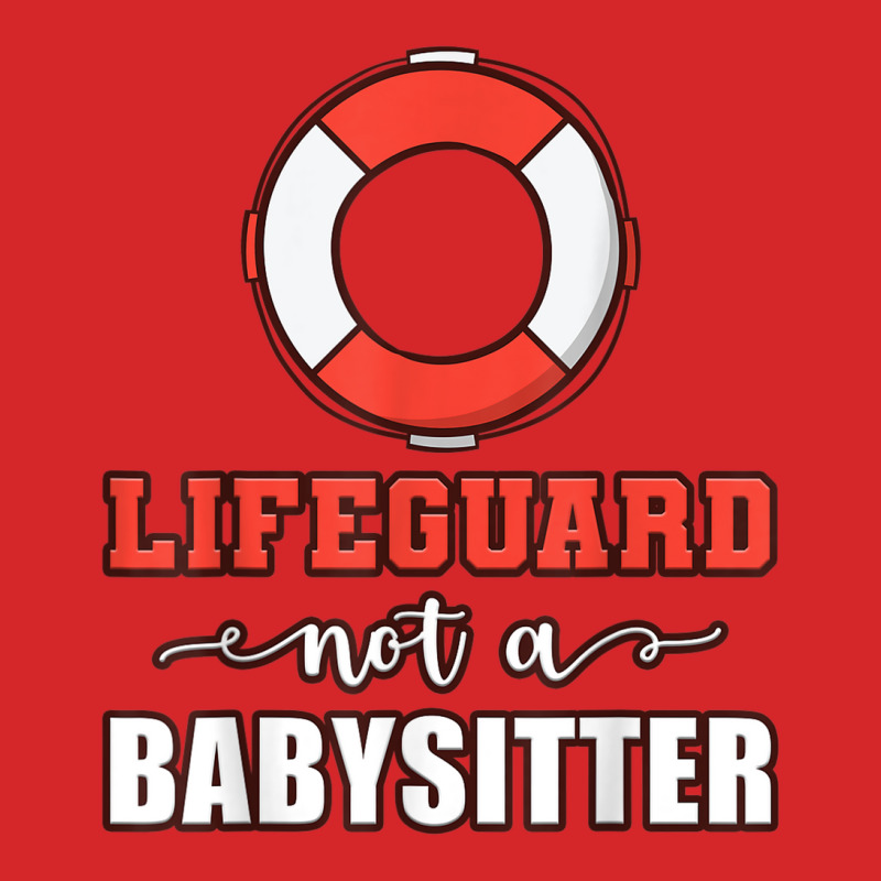 Mens Life Guard Not A Babysitter Seashore Marine Police Duty Trucker Cap | Artistshot