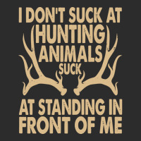 I Don't Suck At Hunting Animals Suck At Standing In Front Pullover Hoo Baseball Cap | Artistshot