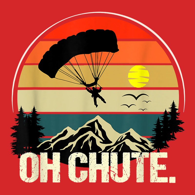 Oh Chute Tshirt As A Funny Skydiving T Shirt Trucker Cap by atereabag | Artistshot