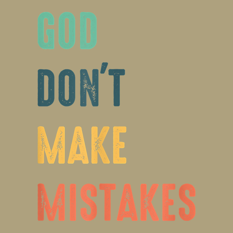 God Don't Make Mistakes T Shirt Flat Bill Snapback Cap by atereabag | Artistshot