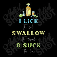 I Lick Salt Swallow Tequila Suck Lime Cinco De Mayo Mexico Flat Bill Snapback Cap | Artistshot