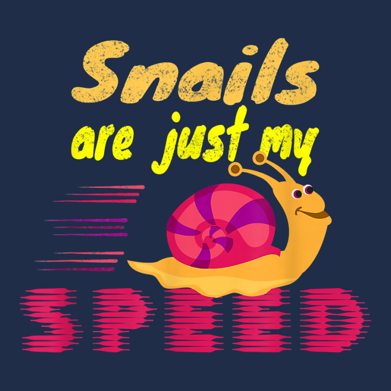 Snails Are Just My Speed Funny Saying Racing Snail T Shirt Baseball Cap by jermonmccline | Artistshot