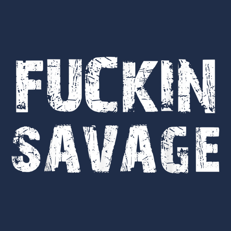 Fuckin Savage T Shirt Baseball Cap by ebertfran1985 | Artistshot