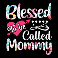 Blessed To Be Called Mommy T  Shirt Blessed To Be Called Mommy Lovely Zipper Hoodie | Artistshot