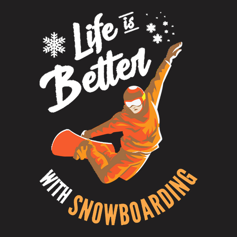 Snowboard T  Shirt Snowboarding I Snowboarder I Winter Sports T  Shirt T-shirt | Artistshot