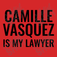 Camille Vasquez Is My Lawyer Trucker Cap | Artistshot