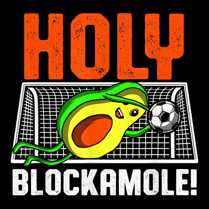 Holy Blockamole Soccer Blocker Funny Avocado Goalie Gift T Shirt Camo Snapback by alanacaro | Artistshot