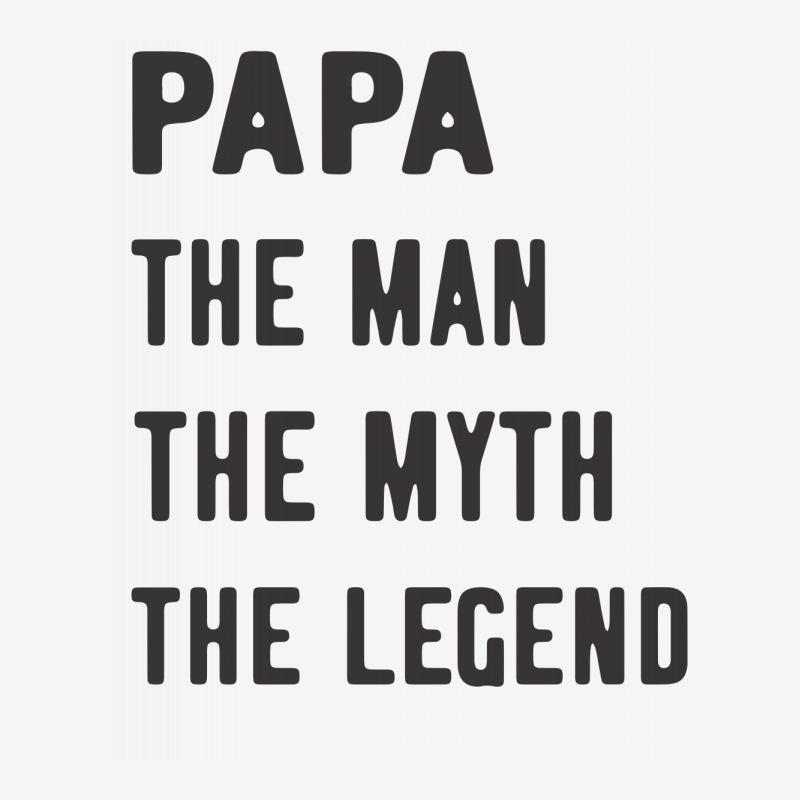 Papa The Man The Myth The Legend Classic T-shirt | Artistshot