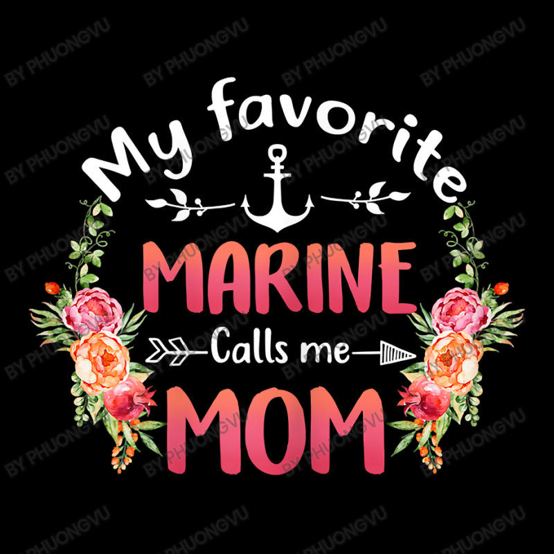 Womens My Favorite Marine Calls Me Mom Flower Military Mother's Day T Pocket T-Shirt by phuongvu | Artistshot