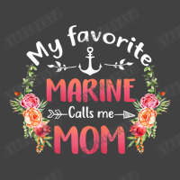 Womens My Favorite Marine Calls Me Mom Flower Military Mother's Day T Vintage T-shirt | Artistshot