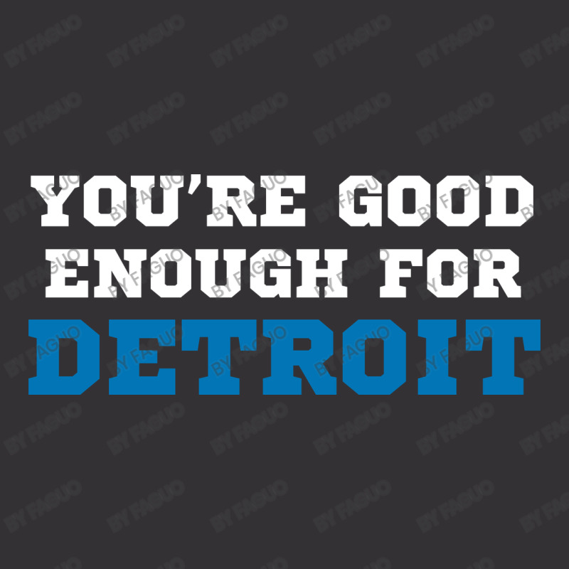 You’re Good For Detroit Enough Vintage Hoodie And Short Set | Artistshot