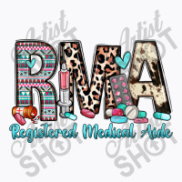 Rma Registered Medical Aide T-shirt | Artistshot