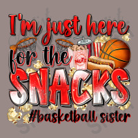 Im Just Here For The Snacks Basketball Sister Vintage T-shirt | Artistshot