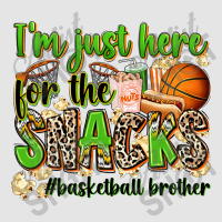 Im Just Here For The Snacks Basketball Brother Exclusive T-shirt | Artistshot