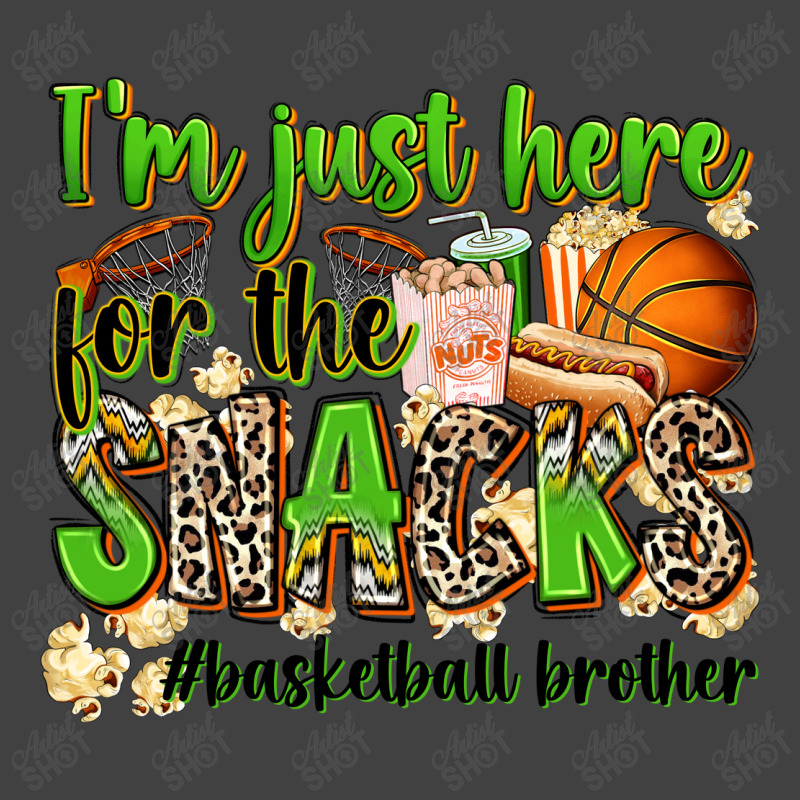 Im Just Here For The Snacks Basketball Brother Vintage T-shirt | Artistshot