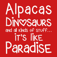 Alpacas Dinosaurs And All Kinds Of Stuff It’s Like Paradise T Shirt Baseball Cap | Artistshot