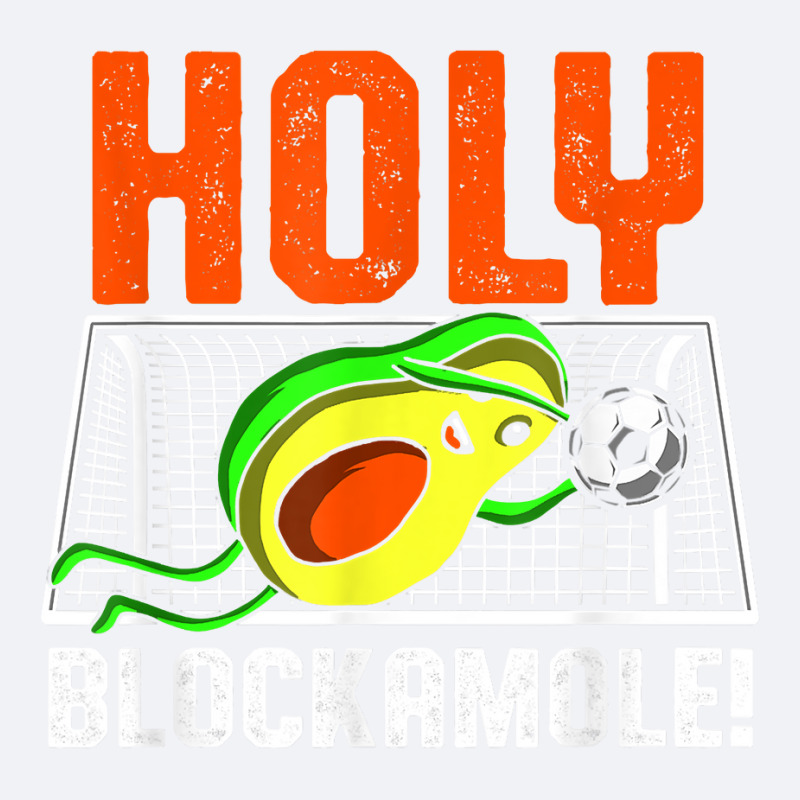 Holy Blockamole Soccer Blocker Funny Avocado Goalie Gift T Shirt Trucker Cap by alanacaro | Artistshot