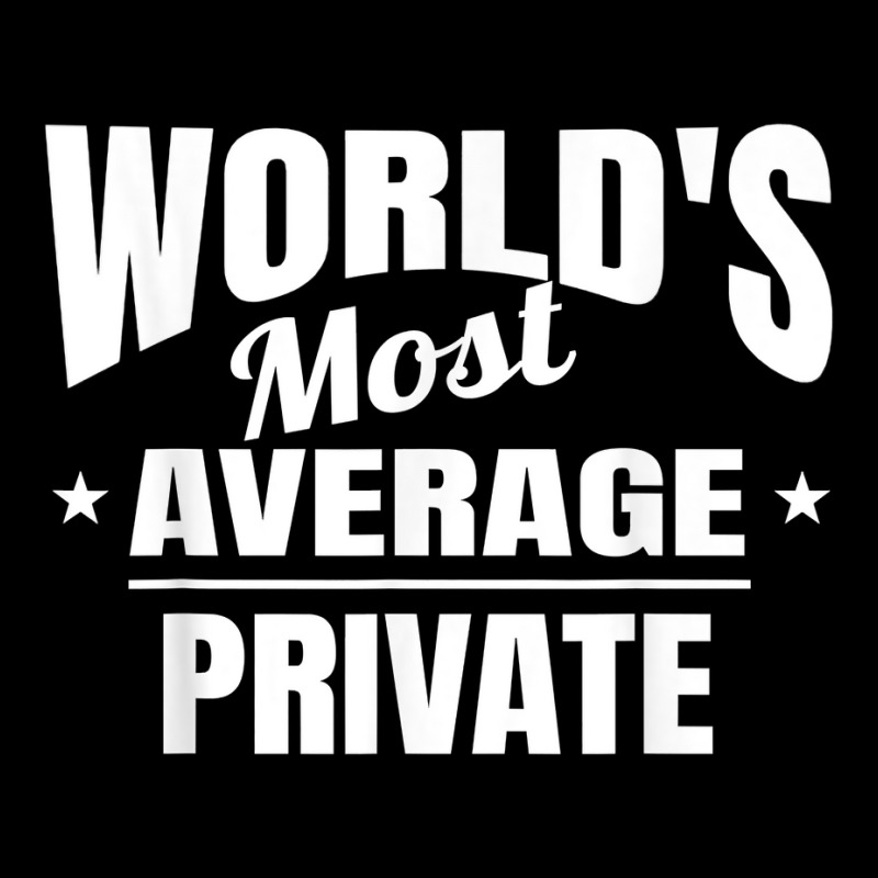 Private World's Most Average Funny Private T Shirt Flat Bill Snapback Cap by MoczoTenleigh | Artistshot