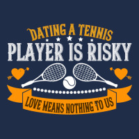 Tennis Lover Dating A Player Is Risky Love Means Nothing To Us 307 Ten Baseball Cap | Artistshot