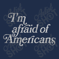 I'm Afraid Of Americans Original Faded Retro Style Design Baseball Cap | Artistshot