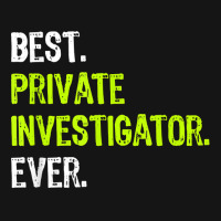 Best Private Investigator Ever T Shirt Mesh Cap | Artistshot