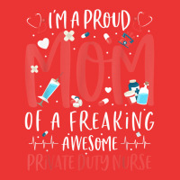 Proud Mom Of A Freaking Awesome Private Duty Mothers Day T Shirt Mesh Cap | Artistshot