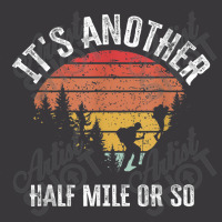 Its Another Half Mile Or So Vintage Hiking Retro Ladies Curvy T-shirt | Artistshot