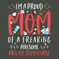 Proud Mom Of A Freaking Awesome Private Duty Mothers Day T Shirt Trucker Cap | Artistshot