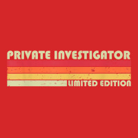 Private Investigator Funny Job Title Birthday Worker Idea T Shirt Trucker Cap | Artistshot