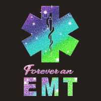 Emt T  Shirt Forever An E M T T  Shirt Tank Top | Artistshot