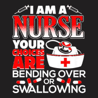 Funny Nurse Humor T  Shirt Funny Nurse Humor T  Shirt T-shirt | Artistshot