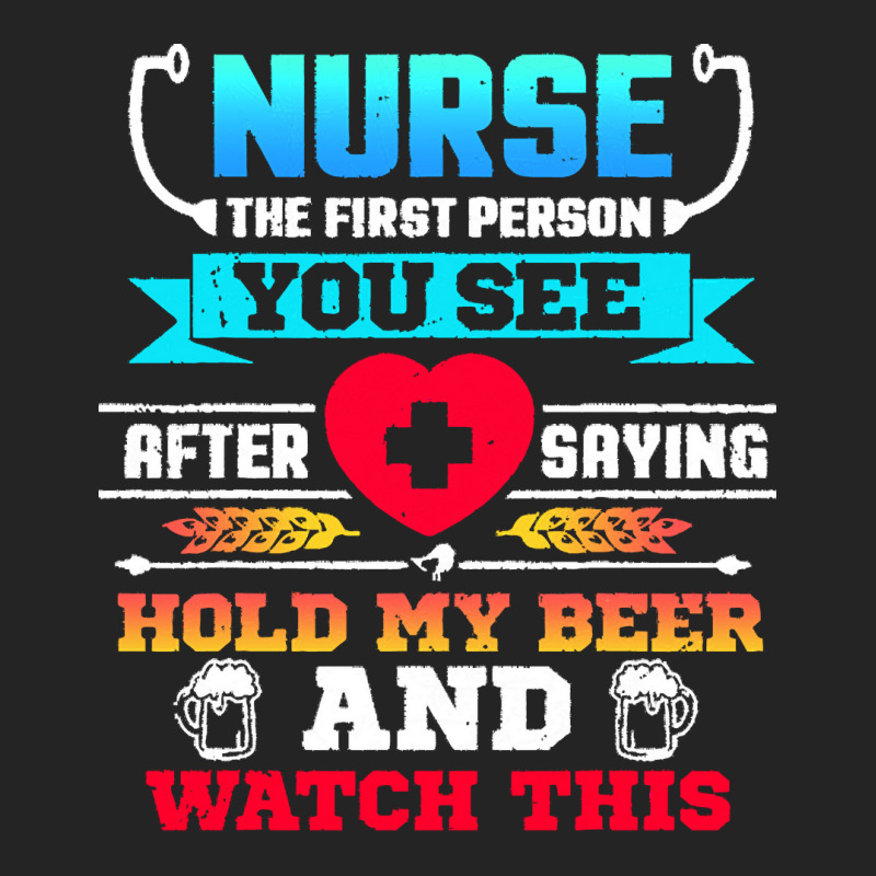 Hold My Beer And Watch This T  Shirt Hold My Beer And Watch This! Funn 3/4 Sleeve Shirt | Artistshot