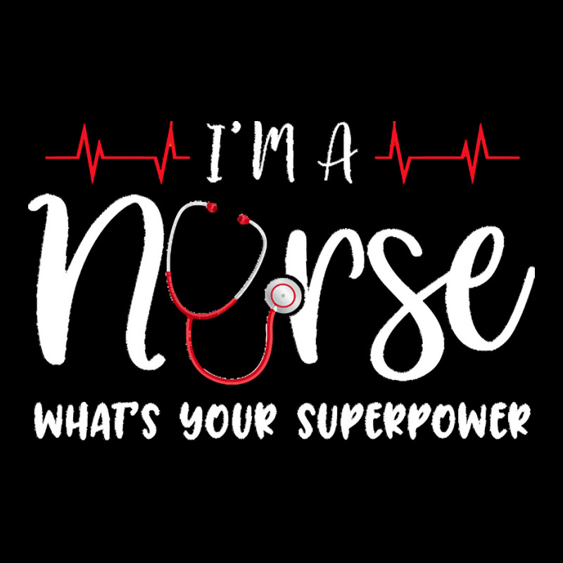 Im A Nurse T  Shirt Womens I'm A Nurse What's Your Superpower Men's 3/4 Sleeve Pajama Set | Artistshot