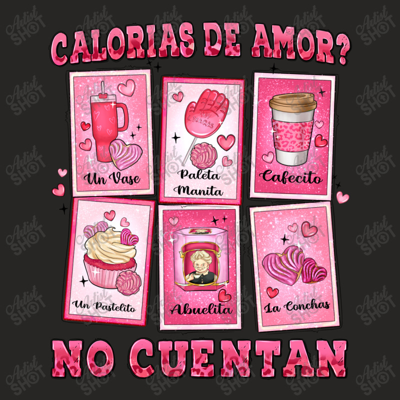 Calorias De Amor No Cuentan Mexican Dessert Ladies Fitted T-Shirt by LillyAllenDesigns | Artistshot