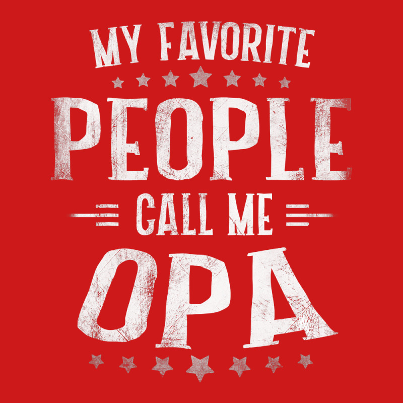 Mens Mens My Favorite People Call Me Opa  Fathers Day Baseball Cap by thutrang92 | Artistshot