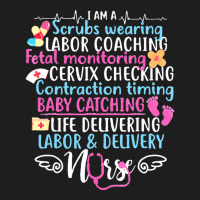 Labor Delivery Nurse T  Shirt L A B O R & D E L I V E R Y N U R S E T Classic T-shirt | Artistshot