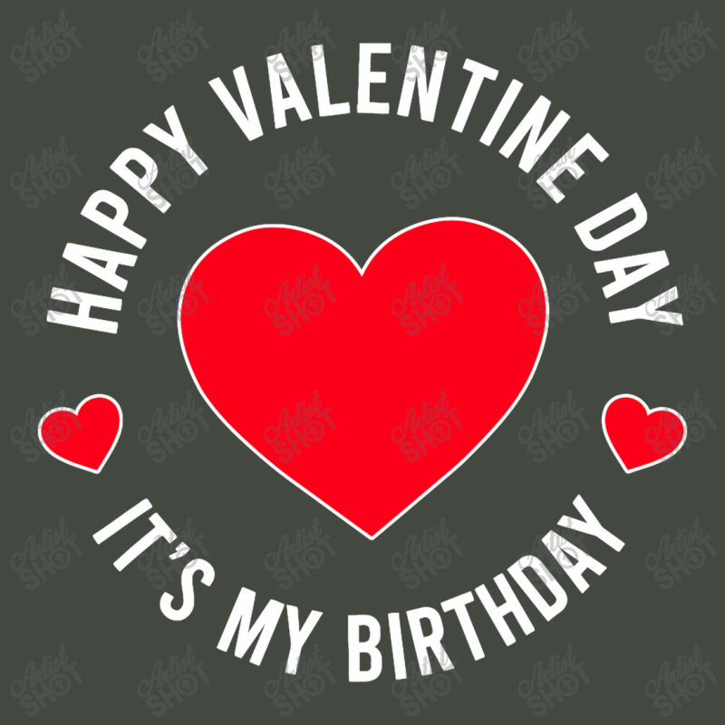 Happy Valentine Day Its My Birthday Trucker Cap by cagurdenny | Artistshot