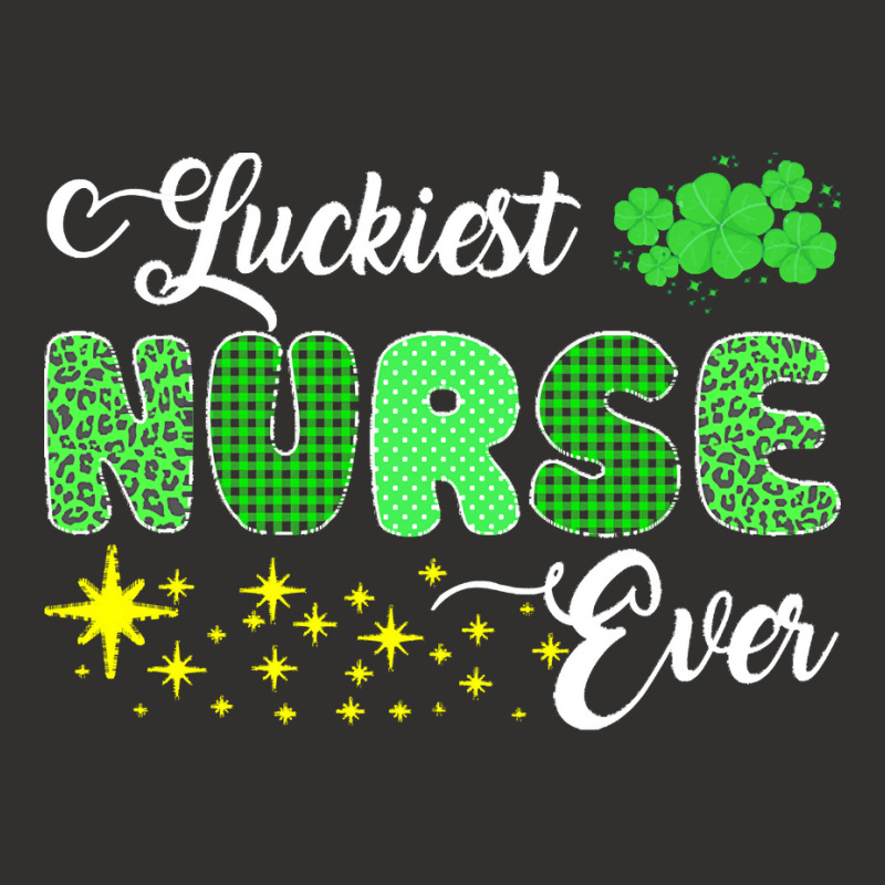 Luckiest Nurse Ever St Patricks Day T  Shirt Luckiest Nurse Ever St Pa Champion Hoodie | Artistshot