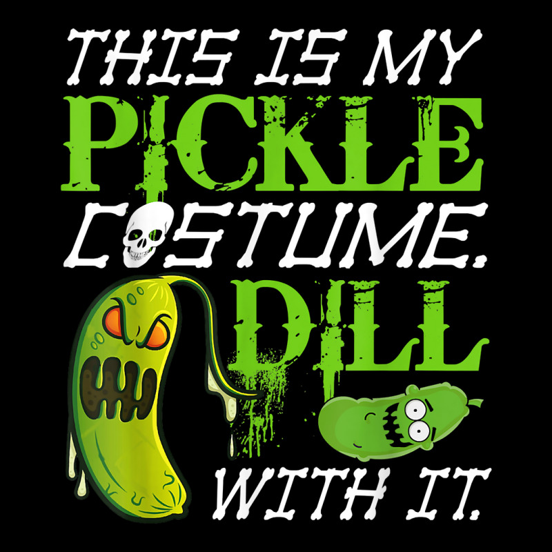 This Is My Pickle Costume Dill With It Scary Pickles Skull T Shirt Camo Snapback by bibonzgulnacqo | Artistshot