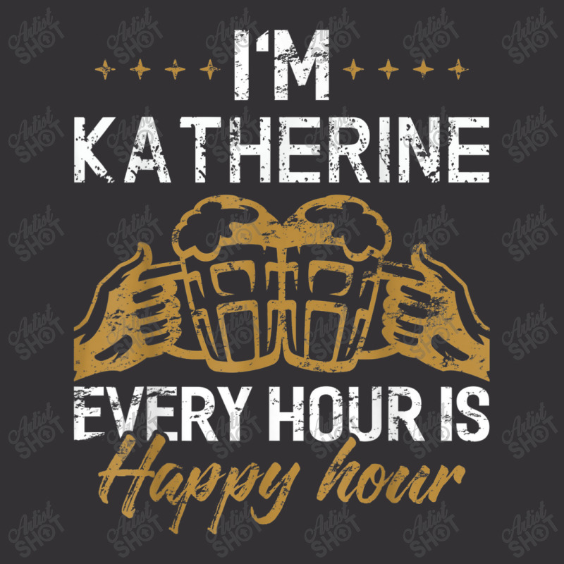 Katherine Every Hour Is Happy Hour Drink Vintage Short by Yuh2105 | Artistshot