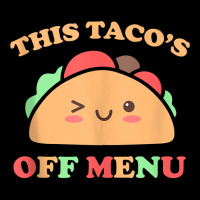 This Taco's Off Menu Funny Bachelor Bachelorette Kawaii Taco Tank Top Camo Snapback | Artistshot