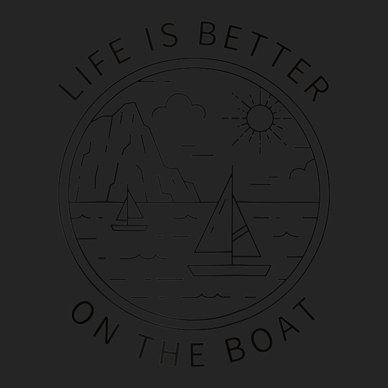 Life Is Better On The Boat Boating Sailing Ocean Beach Sea Raglan Base Unisex Hoodie | Artistshot